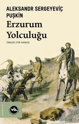 Erzurum yolculuğu kitap özeti